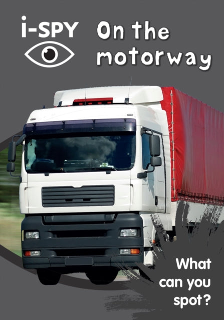 i-SPY On the motorway : What Can You Spot?-9780008182786