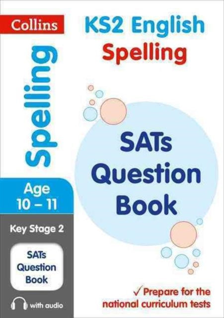 KS2 Spelling SATs Practice Question Book : For the 2022 Tests-9780008201616