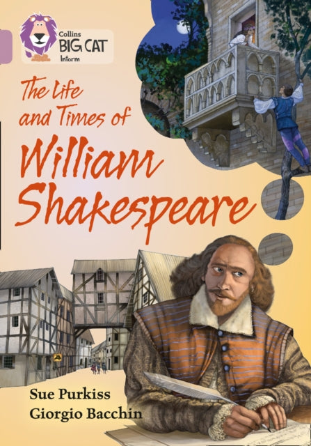 The Life and Times of William Shakespeare : Band 18/Pearl-9780008208981