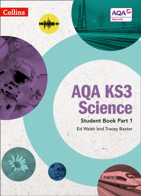 AQA KS3 Science Student Book Part 1-9780008215286