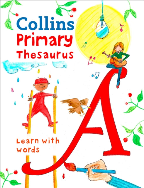 Primary Thesaurus : Illustrated Thesaurus for Ages 7+-9780008222055