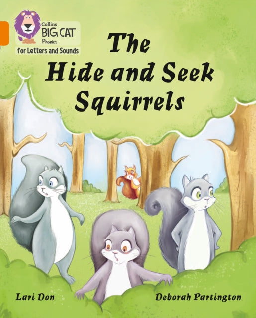 The Hide and Seek Squirrels : Band 06/Orange-9780008230302