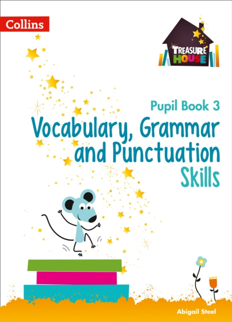 Vocabulary, Grammar and Punctuation Skills Pupil Book 3-9780008236427