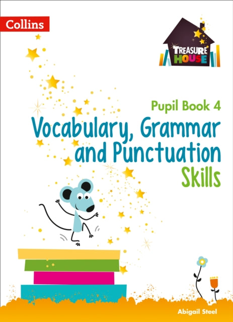 Vocabulary, Grammar and Punctuation Skills Pupil Book 4-9780008236434
