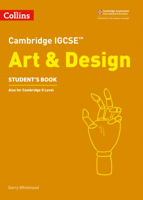 Cambridge IGCSE (TM) Art and Design Student's Book-9780008250966