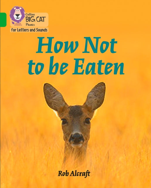 How Not to Be Eaten : Band 05/Green-9780008251758