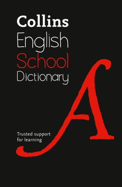 School Dictionary : Trusted Support for Learning-9780008257934
