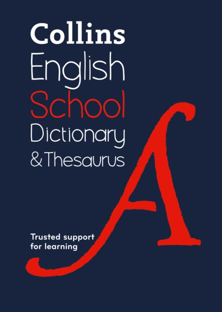 School Dictionary and Thesaurus : Trusted Support for Learning-9780008257958