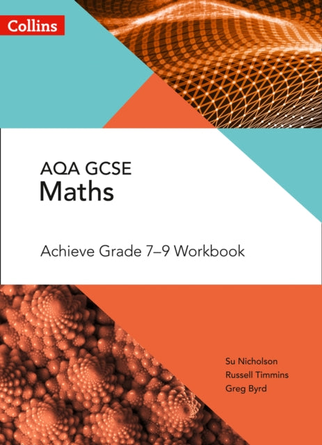 AQA GCSE Maths Achieve Grade 7-9 Workbook-9780008271268