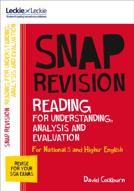 National 5/Higher English Revision: Reading for Understanding, Analysis and Evaluation : Revision Guide for the Sqa English Exams-9780008306663