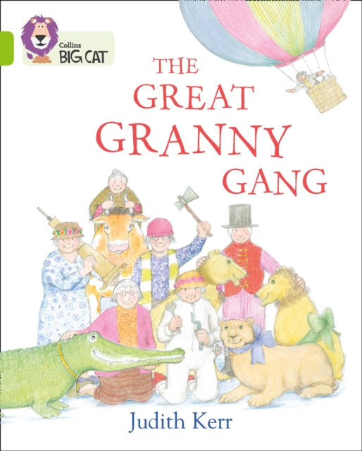 The Great Granny Gang : Band 11/Lime-9780008320904
