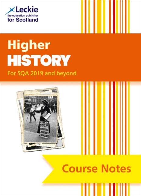 Higher History (second edition) : Comprehensive Textbook to Learn Cfe Topics-9780008383497