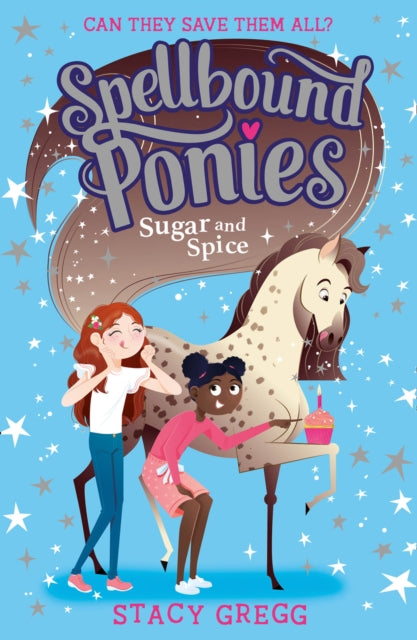 Spellbound Ponies: Sugar and Spice-9780008402907