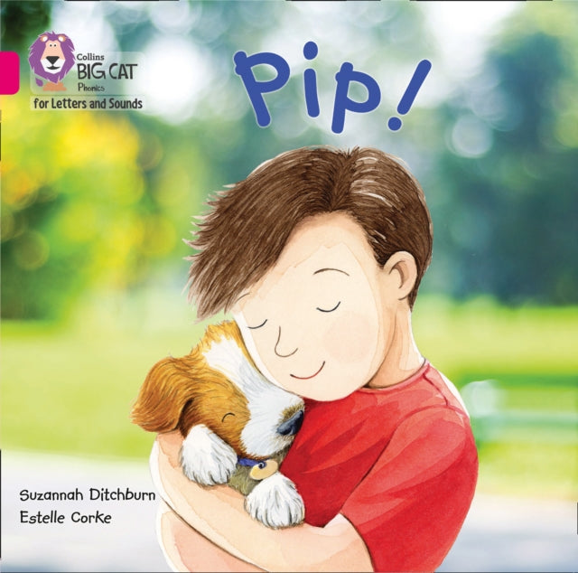 Pip! Big Book : Band 01a/Pink a-9780008418007