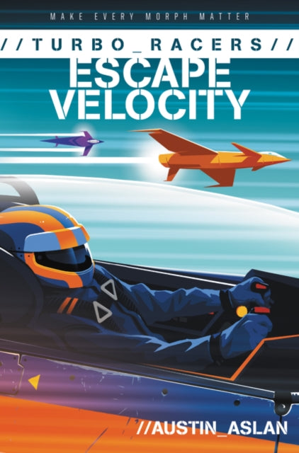 TURBO Racers: Escape Velocity-9780062741080
