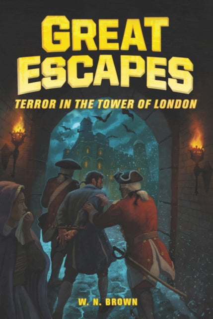 Great Escapes #5: Terror in the Tower of London-9780062860484