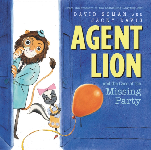 Agent Lion and the Case of the Missing Party-9780062869180
