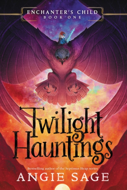 Enchanter's Child, Book One: Twilight Hauntings-9780062875150