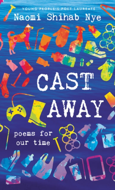 Cast Away : Poems of Our Time-9780062907707