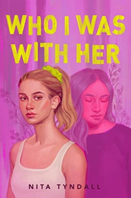 Who I Was with Her-9780062978387