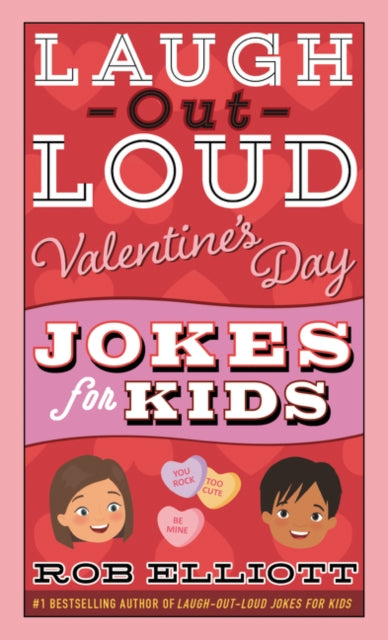 Laugh-Out-Loud Valentine's Day Jokes for Kids-9780062991867