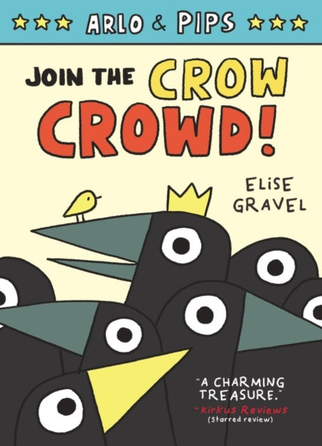 Arlo & Pips #2: Join the Crow Crowd!-9780063050778