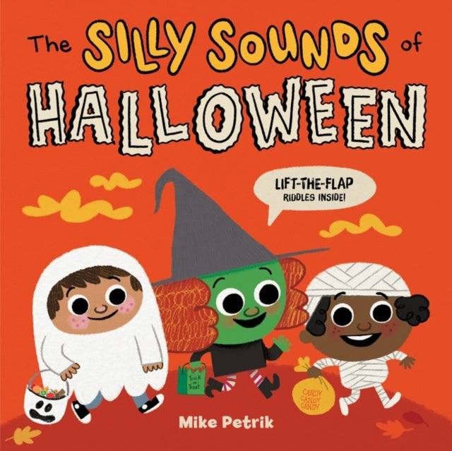 The Silly Sounds of Halloween : Lift-the-Flap Riddles Inside!-9780063066212