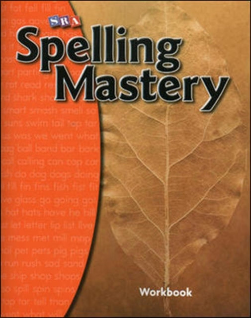 Spelling Mastery Level A, Student Workbook-9780076044818