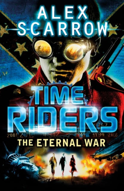 TimeRiders: The Eternal War (Book 4)-9780141336336