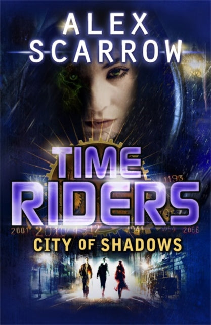 TimeRiders: City of Shadows (Book 6)-9780141337074