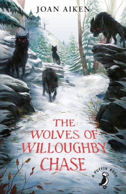The Wolves of Willoughby Chase-9780141362663