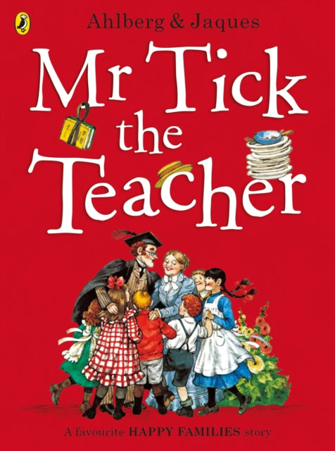 Mr Tick the Teacher-9780141369969