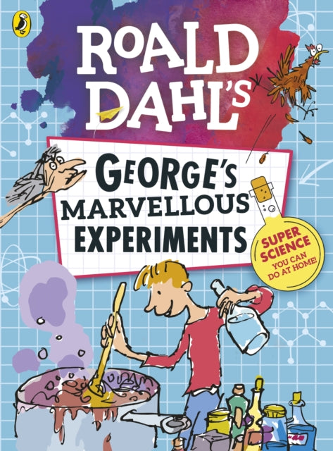 Roald Dahl: George's Marvellous Experiments-9780141375946