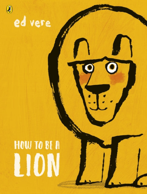 How to be a Lion-9780141376363