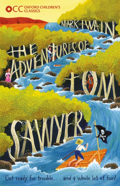 Oxford Children's Classics: The Adventures of Tom Sawyer-9780192738288