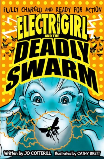 Electrigirl and the Deadly Swarm-9780192745927