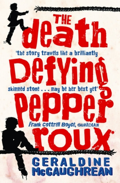 The Death Defying Pepper Roux-9780192756039