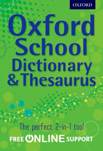 Oxford School Dictionary & Thesaurus-9780192756916