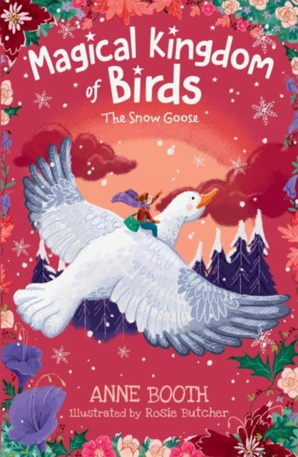 The Magical Kingdom of Birds: The Snow Goose-9780192766298