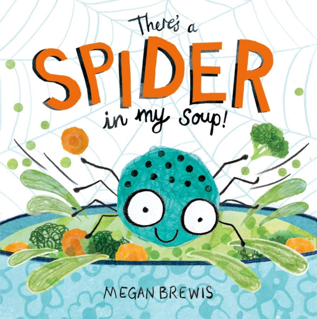 There's a Spider in my Soup!-9780192766861
