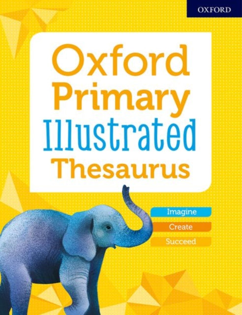 Oxford Primary Illustrated Thesaurus-9780192768469