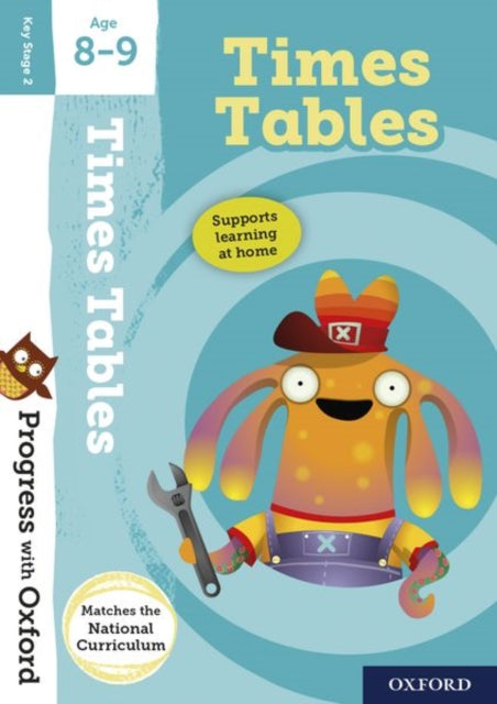 Progress with Oxford:: Times Tables Age 8-9-9780192772718