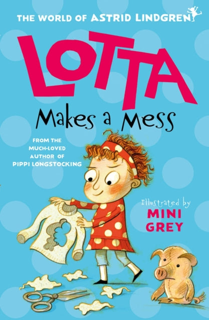 Lotta Makes a Mess-9780192776280