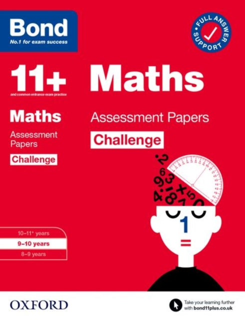 Bond 11+: Bond 11+ Maths Challenge Assessment Papers 9-10 years-9780192778215