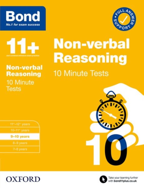 Bond 11+: Bond 11+ 10 Minute Tests Non-verbal Reasoning 9-10 years: For 11+ GL assessment and Entrance Exams-9780192778482