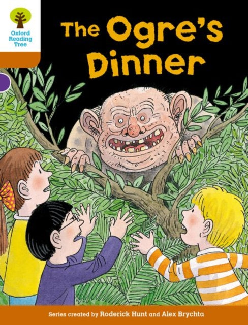 Oxford Reading Tree Biff, Chip and Kipper Stories Decode and Develop: Level 8: The Ogre's Dinner-9780198300359