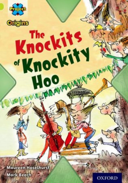 Project X Origins: Lime Book Band, Oxford Level 11: Underground: The Knockits of Knockity Hoo-9780198302452