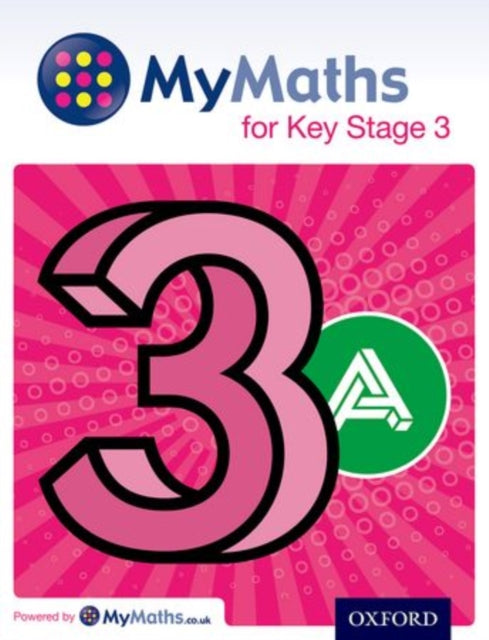 MyMaths for Key Stage 3: Student Book 3A-9780198304654