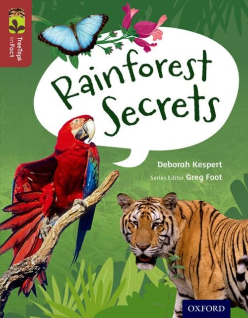 Oxford Reading Tree TreeTops inFact: Level 15: Rainforest Secrets-9780198306658