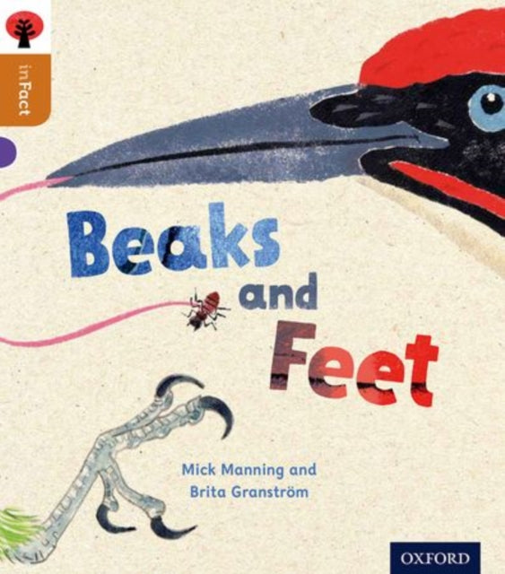 Oxford Reading Tree inFact: Level 8: Beaks and Feet-9780198308119
